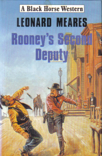 Rooney's Second Deputy by Leonard Meares